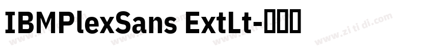 IBMPlexSans ExtLt字体转换